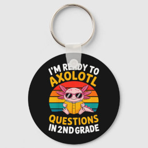 Kids 2nd Grade Axolotl Funny Back To School 2nd Key Ring