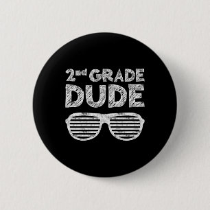 Kids 2nd Grade Dude Second Grade Back To School 6 Cm Round Badge