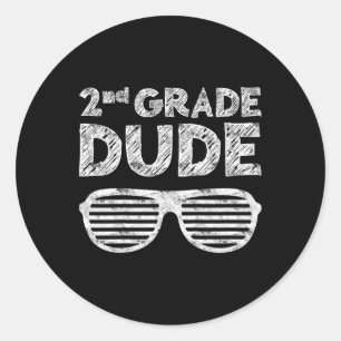 Kids 2nd Grade Dude  Second Grade Back To School   Classic Round Sticker