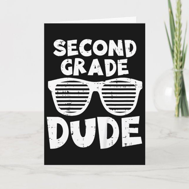 Kids 2nd Second Grade Dude Byck To School First Da Card (Front)