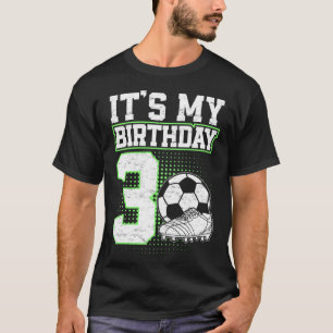 Kids 3 Year Old Soccer Boy Its My 3rd Birthday Soc T-Shirt
