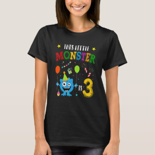 Kids 3 Year Old This Little Monster Is 3rd Birthda T-Shirt
