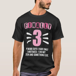 Kids 3 Years Old 3 Birthday Outfit Boy Girl 2 Mist T-Shirt