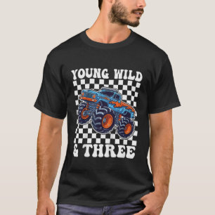 Kids 3rd Birthday Monster Truck Young Wild And Thr T-Shirt