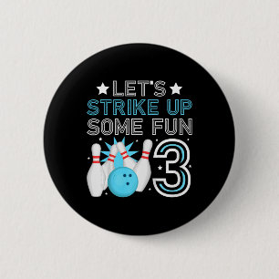 Kids 3rd Birthday Party Bowling Boy 3 Year Old Bow 6 Cm Round Badge