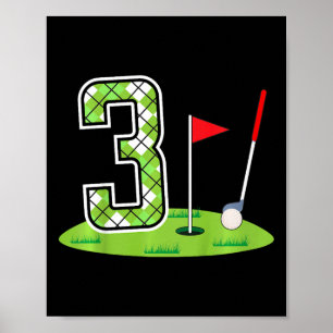 Kids 3rd Birthday Party Golf Boy Three Year Old Go Poster