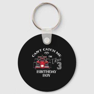 Kids 3rd Birthday Race Car Bday Boy Cant Catch Me  Key Ring