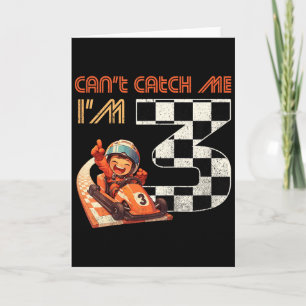 Kids 3rd Birthday Race Car Can't Catch Me I'm 3 Th Card
