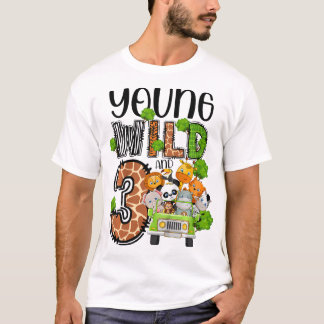 Kids 3Rd Birthday Toddler Young Wild Three 3 Year T-Shirt