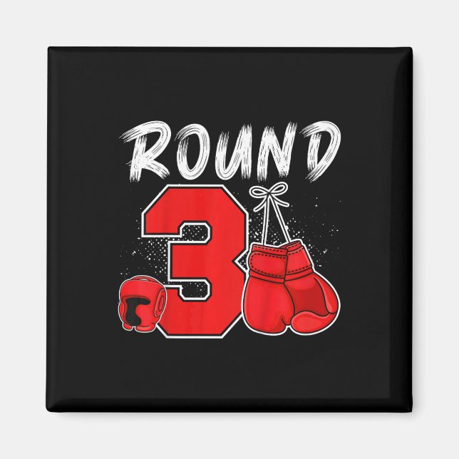 Kids 3rd Boxing Birthday Party Three Year Old Boxe Magnet (Front)