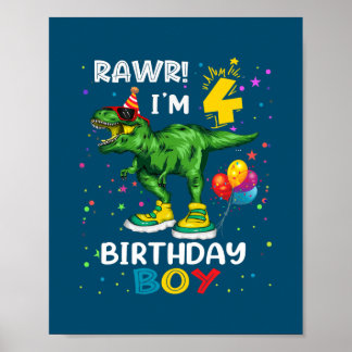 Kids 4 Year Old 4th Birthday Boy T Rex Dinosaur  Poster