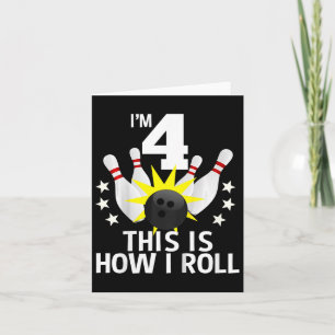 Kids 4 Year Old Bowling Birthday Party Shirt How I Card