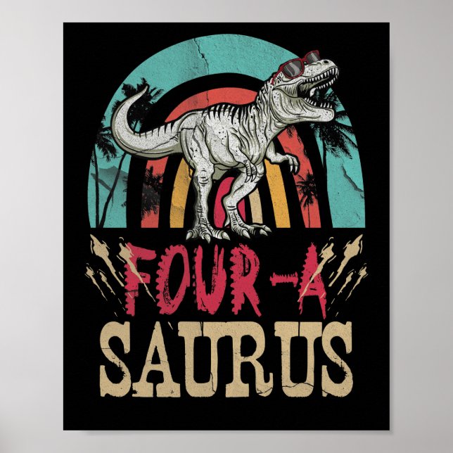 Kids 4 Year Old Dinosaur Birthday 4th T Rex Dino Poster (Front)