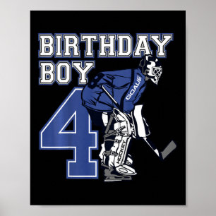 Kids 4 Year Old Ice Hockey Goalie Themed Birthday Poster