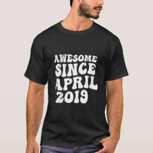 Kids 4 Years Old Awesome Since April 2019 4th Birt T-Shirt