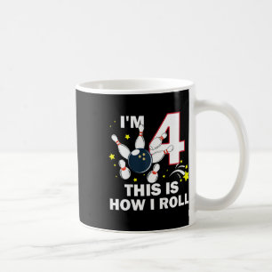 Kids 4th Birthday Bowling I'm 4 This Is How I Roll Coffee Mug