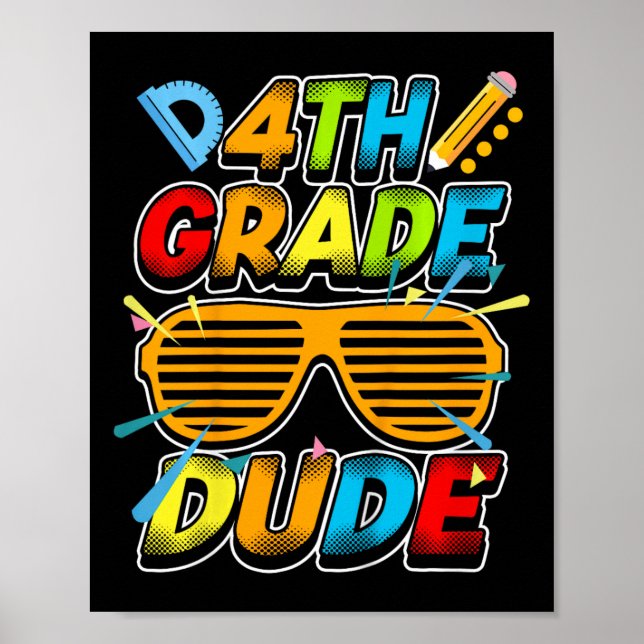 Kids 4th Grade Dude  Poster (Front)