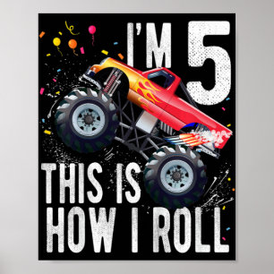 Kids 5 Year Old  5th Birthday Boy Monster Truck Ca Poster