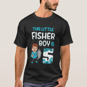 Kids 5 Year Old Little Fisherboy Fishing Children T-Shirt