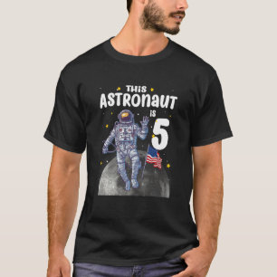 Kids 5 Year Old  This Astronaut is 5th Birthday Ou T-Shirt