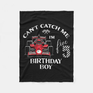Kids 5th Birthday Race Car Bday Boy Cant Catch Me  Fleece Blanket