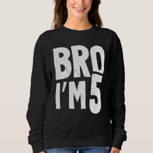 Kids 5th Birthday Shirt Boy Bro Iu2019m 5 Year Old