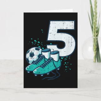 Kids 5th Birthday Soccer Ball Shoes Football 5 Yea Card
