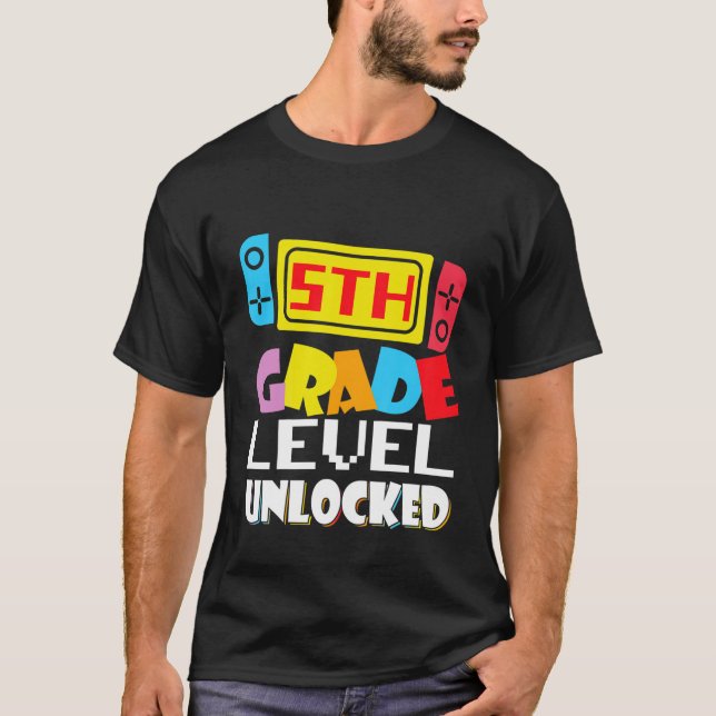 Kids 5Th Grade Level Unlocked Video Gamer Back To T-Shirt (Front)