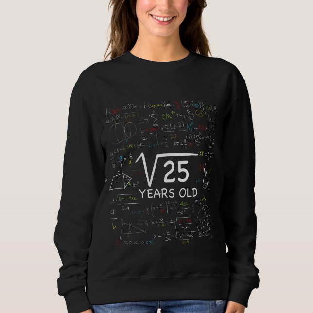 Kids 5th Math Birthday 5 Year Old  Square Root Of  Sweatshirt (Front)