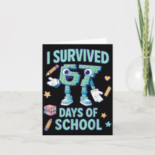 Kids 6-7 Meme I Survived 67 Days Of School  Card