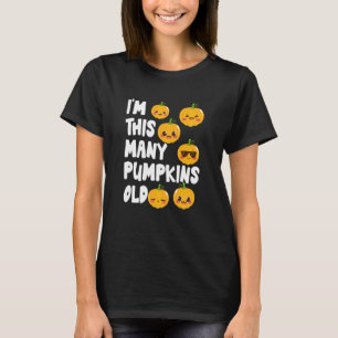 Kids 6 Year Old Birthday I'm This Many Pumpkins O T-Shirt