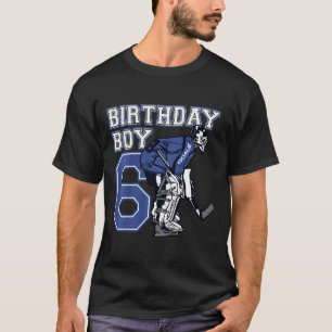 Kids 6 Year Old Ice Hockey Goalie Themed Birthday  T-Shirt