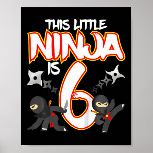 Kids 6 Year Old Ninja Birthday Party Martial Arts Poster
