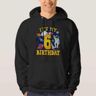 Kids 6 Years Old Astronaut Outer Space 6th Birthda Hoodie