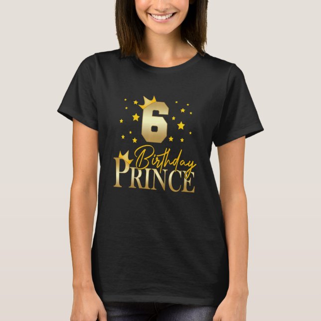 Kids 6 Years Old Birthday Prince 6th Birthday Litt T-Shirt (Front)