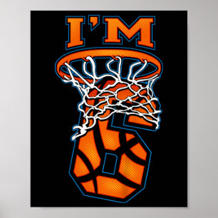 Kids 6th Birthday Basketball  I'm 6 Boy Girl 6th B Poster