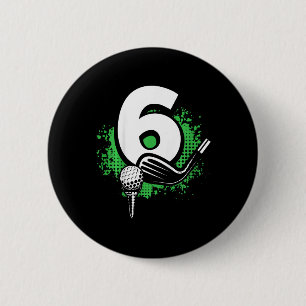 Kids 6th Birthday Boy Golf Player Golf 6 Years Old Cm Round Badge