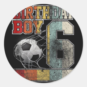Kids 6th Birthday Boy Soccer Shirt 6 Years Old Foo Classic Round Sticker