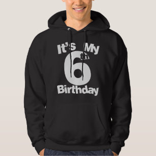 Kids 6th Birthday . Its My 6th Birthday 6 Year Old Hoodie