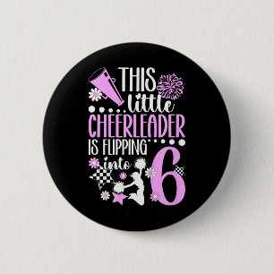 Kids 6th Cheer Birthday Party Six Year Old Cheerle 6 Cm Round Badge