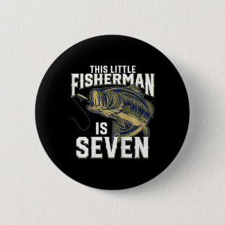 Kids 7 Year Old Fishing Birthday Party Fisherman 7 6 Cm Round Badge