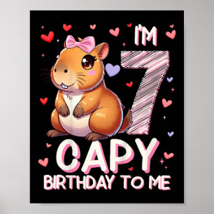 Kids 7 Years Capy Birthday To Me Girls 7th Birthda Poster