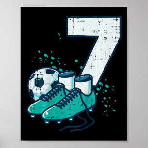 Kids 7th Birthday Soccer Ball Shoes Football 7 Yea Poster