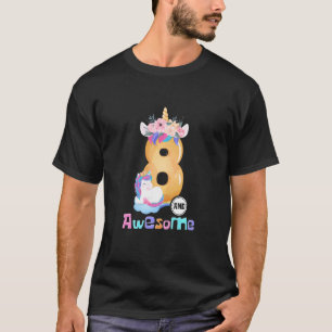 Kids 8 Year Old Awesome Unicorn Girls 8th Birthday T-Shirt
