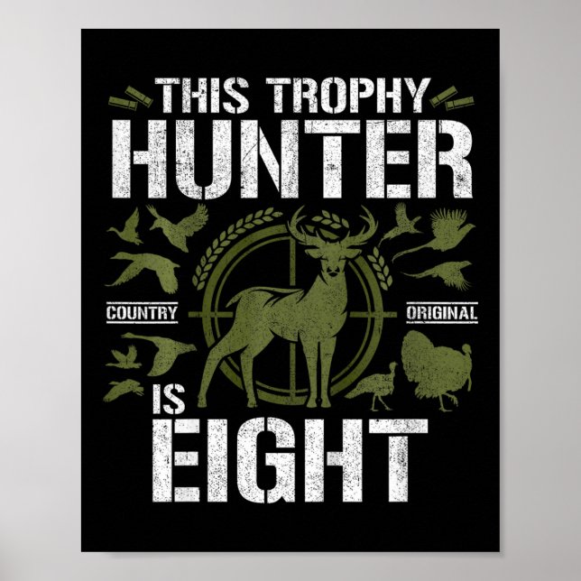 Kids 8 Year Old Hunting Birthday Party Duck Deer H Poster (Front)