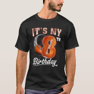 Kids 8 Year Old It s My 8th Birthday Football Them T-Shirt