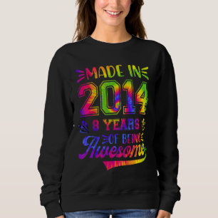 Kids 8 Years Old 8th Birthday Tie Dye Being Awesom Sweatshirt