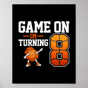 Kids 8th Birthday Dabbing Sketll Game On I'm Turni Poster
