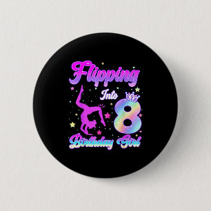 Kids 8th birthday girl gymnastics 8 year oldKids 8 6 Cm Round Badge