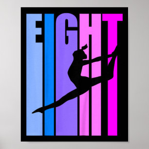 Kids 8th Birthday Gymnastics Girls Gymnast Dance D Poster
